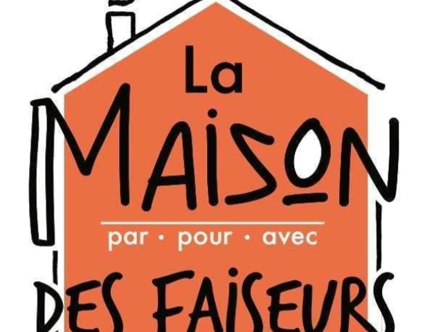 La maison des faiseurs